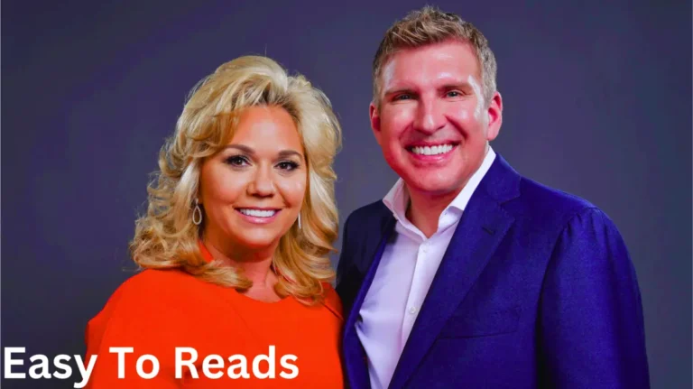 Todd and Julie Chrisley The Story Behind Their Success and Challenges